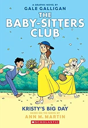 خرید و دانلود نسخه کامل کتاب زبان اصلی Kristy’s Big Day: A Graphic Novel (The Baby-Sitters Club #6): Full-Color Edition (The Baby-Sitters Club Graphix) | دانلود کتاب خارجی_6adaf331eba04.jpeg خرید و دانلود نسخه کامل کتاب زبان اصلی Kristy’s Big Day: A Graphic Novel (The Baby-Sitters Club #6): Full-Color Edition (The Baby-Sitters Club Graphix) | دانلود کتاب خارجی