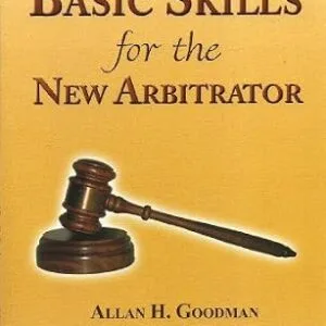خرید و دانلود نسخه کامل کتاب زبان اصلی Basic Skills for the New Arbitrator, Second Edition | دانلود کتاب خارجی