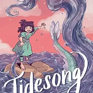 خرید و دانلود نسخه کامل کتاب زبان اصلی Tidesong: A Graphic Novel | دانلود کتاب خارجی