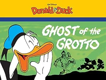 خرید و دانلود نسخه کامل کتاب زبان اصلی Ghost of the Grotto: Starring Walt Disney’s Donald Duck (The Complete Carl Barks Disney Library) | دانلود کتاب خارجی_6add7b41ac6b8.jpeg خرید و دانلود نسخه کامل کتاب زبان اصلی Ghost of the Grotto: Starring Walt Disney’s Donald Duck (The Complete Carl Barks Disney Library) | دانلود کتاب خارجی
