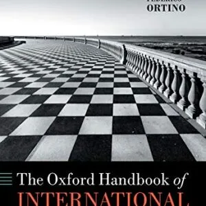 خرید و دانلود نسخه کامل کتاب زبان اصلی The Oxford Handbook of International Arbitration (Oxford Handbooks) Kindle Edition | دانلود کتاب خارجی