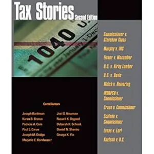 خرید و دانلود نسخه کامل کتاب زبان اصلی Tax Stories, 2d (Law Stories) | دانلود کتاب خارجی