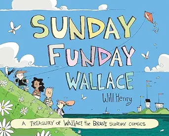 خرید و دانلود نسخه کامل کتاب زبان اصلی Sunday Funday Wallace: A Treasury of Wallace the Brave Sunday Comics | دانلود کتاب خارجی_6ace931c3f732.webp خرید و دانلود نسخه کامل کتاب زبان اصلی Sunday Funday Wallace: A Treasury of Wallace the Brave Sunday Comics | دانلود کتاب خارجی
