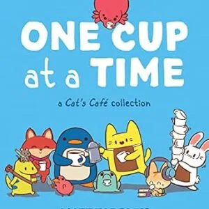 خرید و دانلود نسخه کامل کتاب زبان اصلی One Cup at a Time: A Cat’s Café Collection | دانلود کتاب خارجی