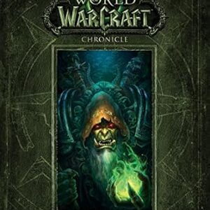 خرید و دانلود نسخه کامل کتاب زبان اصلی World of Warcraft Chronicle Volume 2 (World of Warcraft: Chronicle) | دانلود کتاب خارجی