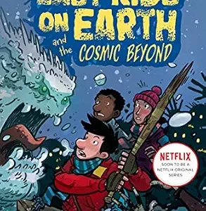 خرید و دانلود نسخه کامل کتاب زبان اصلی The Last Kids on Earth and the Cosmic Beyond | دانلود کتاب خارجی