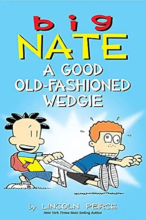 خرید و دانلود نسخه کامل کتاب زبان اصلی Big Nate: A Good Old-Fashioned Wedgie (Volume 17) | دانلود کتاب خارجی_6adbd3704e5e3.webp خرید و دانلود نسخه کامل کتاب زبان اصلی Big Nate: A Good Old-Fashioned Wedgie (Volume 17) | دانلود کتاب خارجی