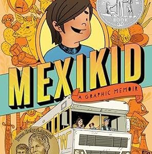 خرید و دانلود نسخه کامل کتاب زبان اصلی Mexikid: (Newbery Honor Award Winner) | دانلود کتاب خارجی