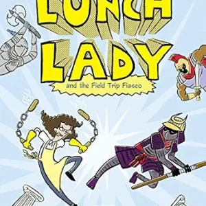 خرید و دانلود نسخه کامل کتاب زبان اصلی Lunch Lady and the Field Trip Fiasco: Lunch Lady #6 | دانلود کتاب خارجی