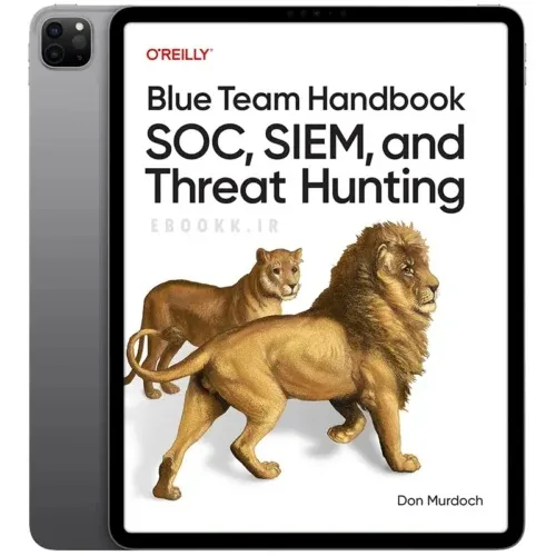 Blue-Team-Handbook-500x500 خرید و دانلود کتاب انگلیسی Blue Team Handbook 2026 | کتاب خارجی | کتاب زبان اصلی - تصویر 1