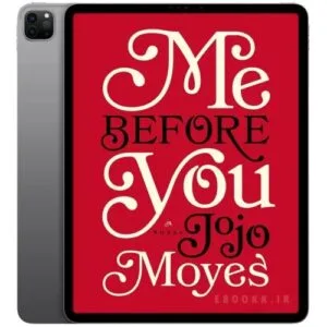 خرید و دانلود کتاب انگلیسی Me Before You 2012 | کتاب خارجی | کتاب زبان اصلی